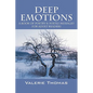 Deep Emotions: A Book of Poetry & Subtle Messages for Adult Readers - Paperback