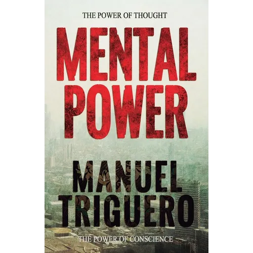 Mental power: The power of thought - Paperback