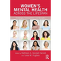 Women's Mental Health Across the Lifespan: Challenges, Vulnerabilities, and Strengths - Paperback