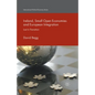 Ireland, Small Open Economies and European Integration: Lost in Transition - Paperback