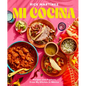 Mi Cocina: Recipes and Rapture from My Kitchen in Mexico: A Cookbook - Hardcover