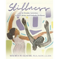 Stillness Activity Guide: 52 Weekly Activities to Rest, Relax, and Embody Wellness - Paperback