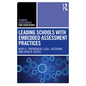 Leading Schools with Embedded Assessment Practices - Paperback