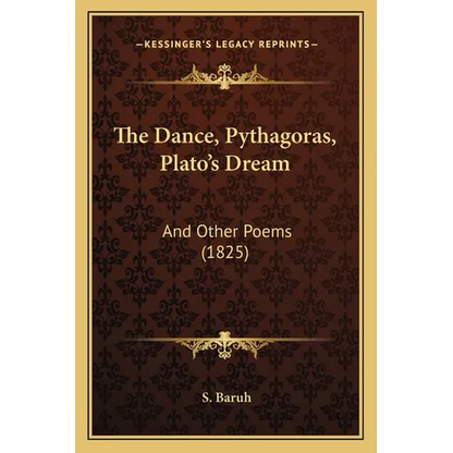 The Dance, Pythagoras, Plato's Dream: And Other Poems (1825) - Paperback