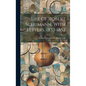 Life Of Robert Schumann, With Letters, 1833-1852 - Hardcover