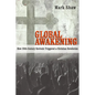 Global Awakening: How 20th-Century Revivals Triggered a Christian Revolution - Paperback