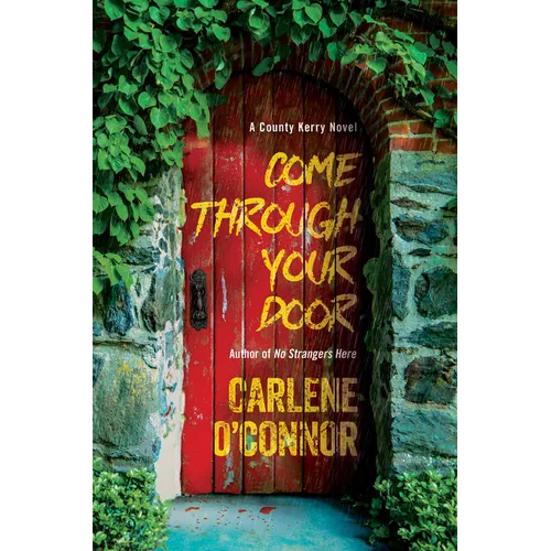 Come Through Your Door - Hardcover