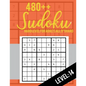 480++ Sudoku: Hard Level for Adults All 9*9 Hard 480++ Sudoku level: 14 - Sudoku Puzzle Books - Sudoku Puzzle Books Hard - Large Pri - Paperback