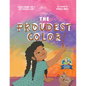 The Proudest Color - Hardcover