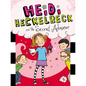 Heidi Heckelbeck and the Secret Admirer - Hardcover