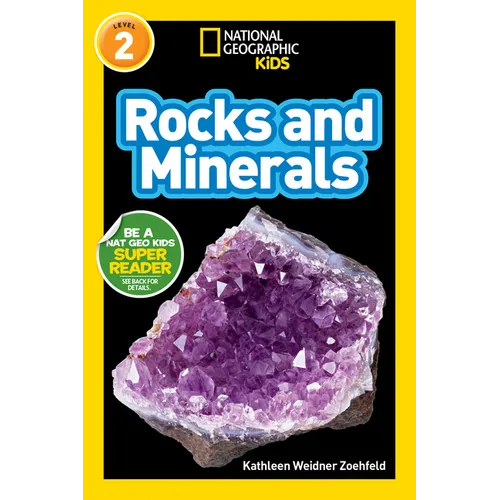 Rocks and Minerals (National Geographic Kids Readers, Level 2) - Paperback