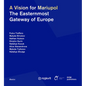 A Vision for Mariupol: The Easternmost Gateway of Europe - Paperback