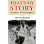 That's My Story: Basketball, a never-Ending Story - Hardcover