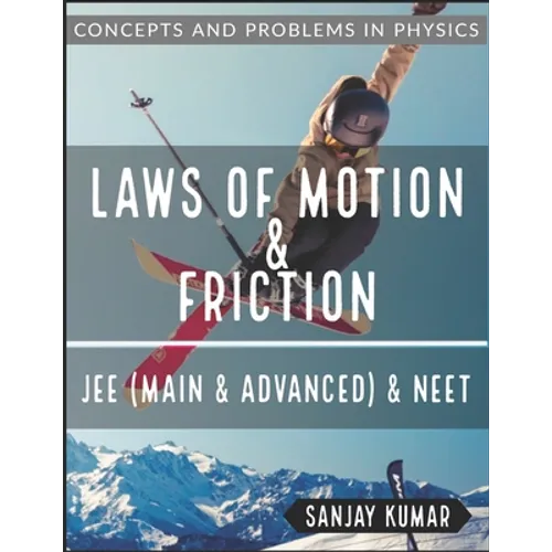 Laws of Motion and Friction: Mechanics - Paperback