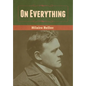 On Everything - Hardcover