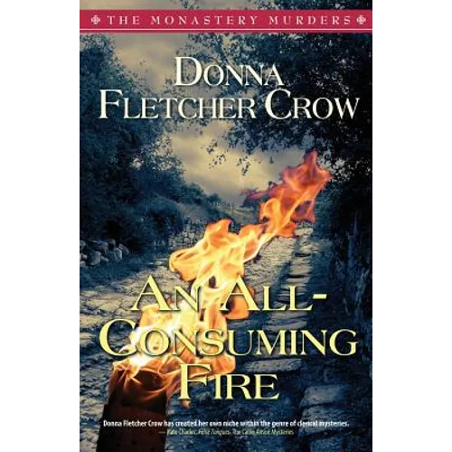 An All-Consuming Fire - Paperback