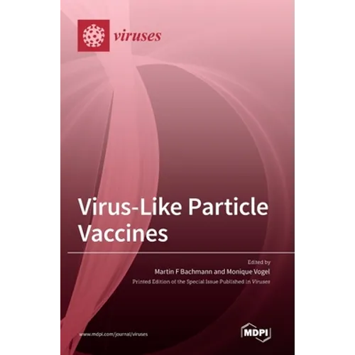 Virus-Like Particle Vaccines - Hardcover