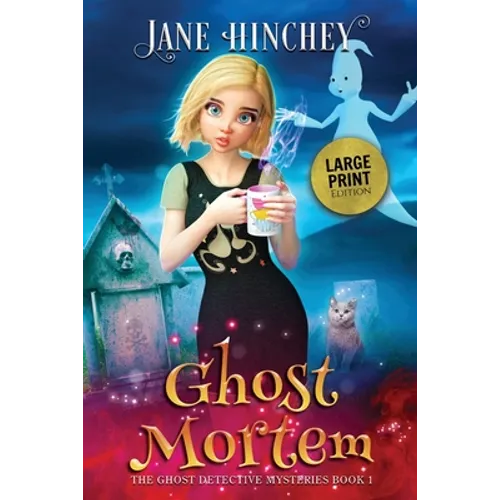 Ghost Mortem - Large Print Edition - Paperback
