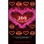 269 Facts For Adults - Funny, Crazy, And Unbelievable Facts That'll Blow Your Mind - Paperback
