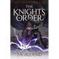 The Knight's Order - Paperback