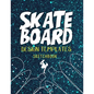 Skateboard Design Templates Sketchbook: Templates for drawing and creating your own Skateboard designs with Five Different Designs 124 Page - Paperback