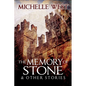 Memory of Stone and Other Stories - Paperback
