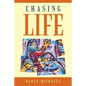 Chasing Life - Paperback