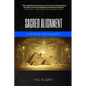 Sacred Alignment: A message for humanity - Paperback
