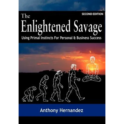 The Enlightened Savage (Second Edition) - Paperback