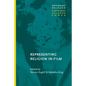 Representing Religion in Film - Hardcover