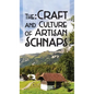 The Craft & Culture of Artisan Schnaps - Hardcover