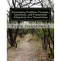 Developing Problem, Purpose, Questions, and Framework Alignment in a Dissertatio - Paperback