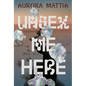 Unsex Me Here - Paperback