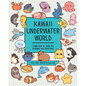 Kawaii Underwater World: Learn How to Draw 80 Adorable Sea Creatures - Paperback