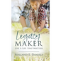 Legacy Maker: Live a Life That Matters - Hardcover