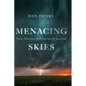 Menacing Skies: Texas Weather and Stories of Survival - Hardcover