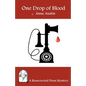 One Drop of Blood - Paperback