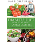 Diabetes Diet: How to Eat Right to Beat Diabetes - Paperback