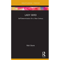 Lady Bird: Self-Determination for a New Century - Hardcover