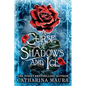 A Curse of Shadows and Ice (Standard Edition) - Hardcover