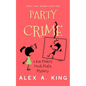 Party Crime: A Kat Makris Greek Mafia Novel - Paperback