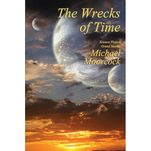 The Wrecks of Time - Paperback