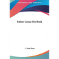 Father Goose His Book - Hardcover