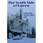 The South Side of Queen: A Burlesque Theatre Family Saga - Paperback