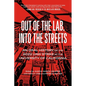 Out of the Lab, Into the Street: An Oral History of the 2022 UAW Strike at the University of California - Paperback