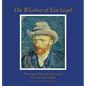 The Wisdom of Van Gogh: Excerpts from the Letters of Vincent van Gogh - Hardcover