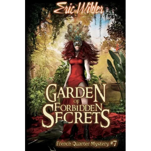 Garden of Forbidden Secrets - Paperback