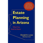Estate Planning in Arizona: What You Need to Know - Paperback