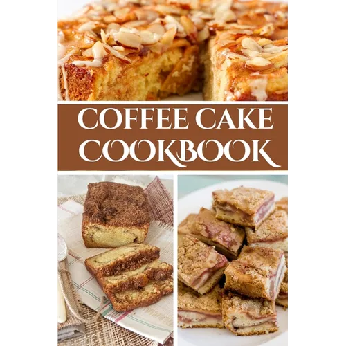 Coffee Cake Cookbook - Paperback