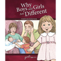Why Boys and Girls Are Different: For Girls Ages 3-5 - Learning about Sex - Hardcover